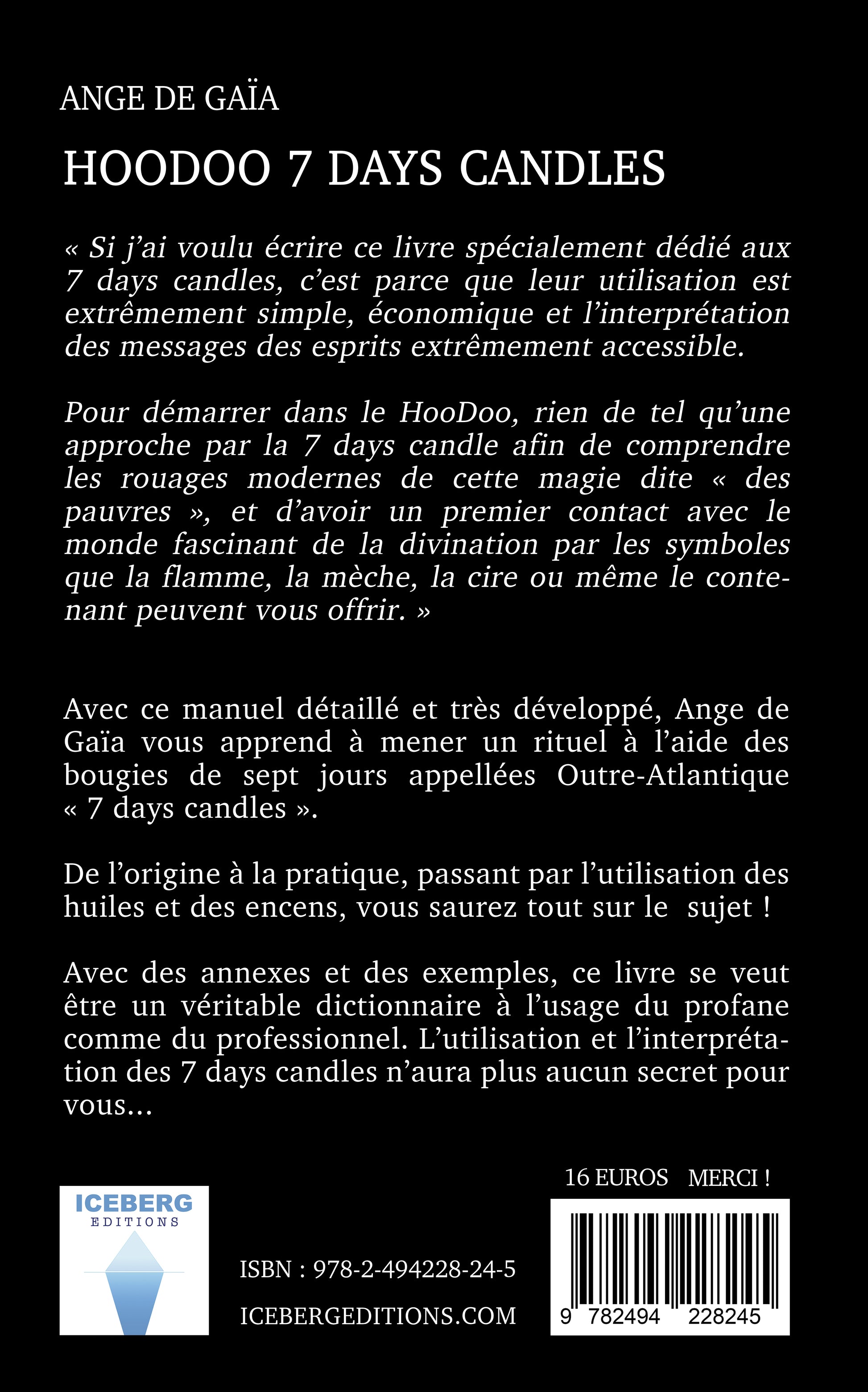 Quatrième de couverture du livre "HooDoo 7 days candles" de Ange de Gaïa