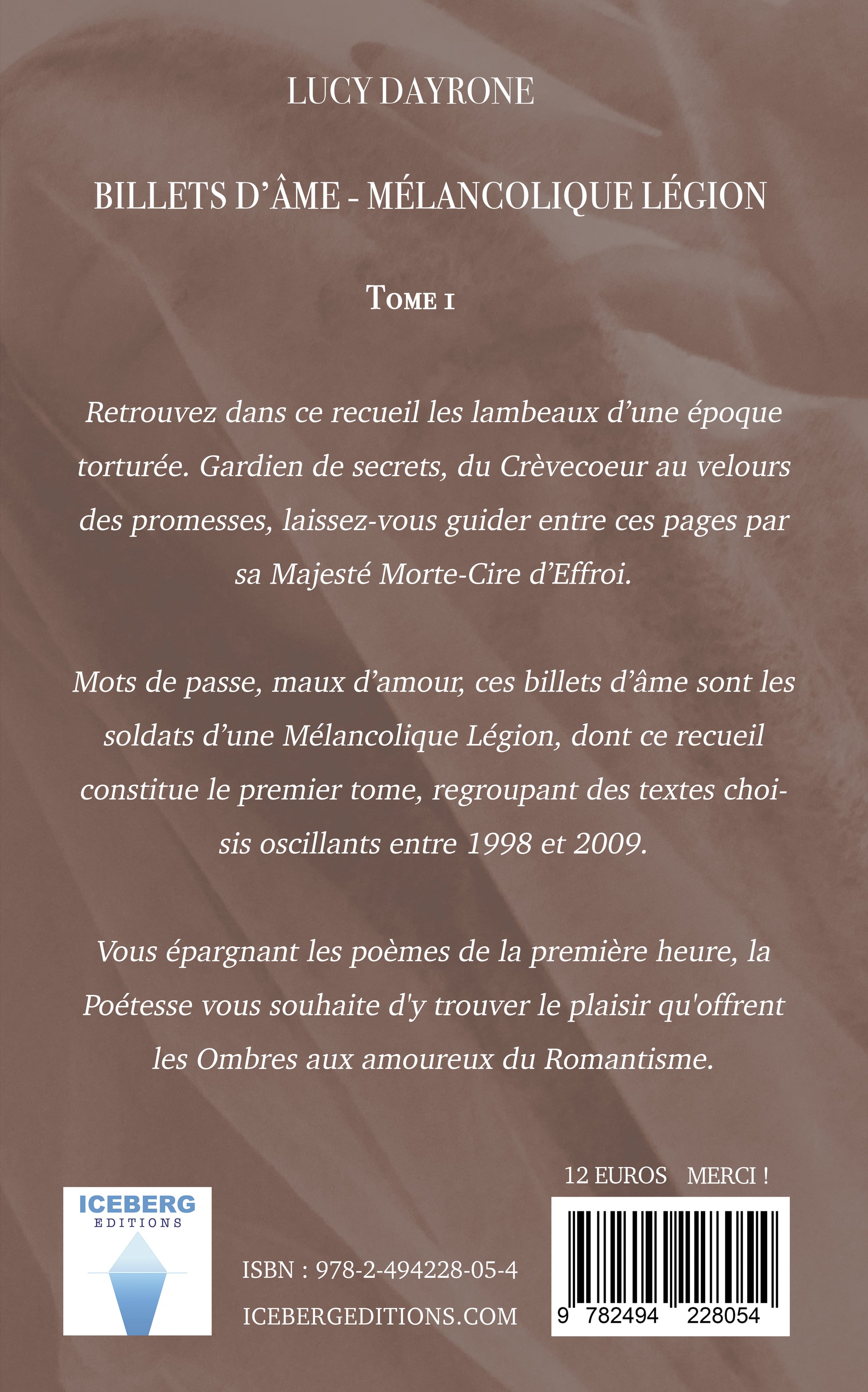 Quatrième de couverture du recueil de poèmes "Billets d'âme - Tome 1 - Mélancolique Légion" de Lucy Dayrone