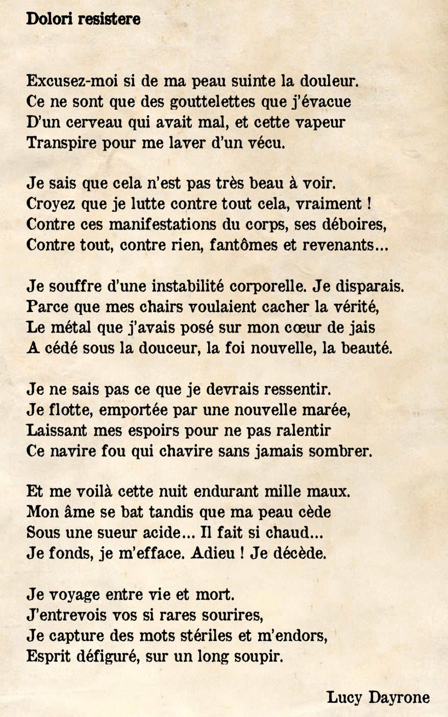 Poème "Dolori Resistere" extrait du recueil "Billets d'âme - Tome 1 - Mélancolique Légion" de Lucy Dayrone